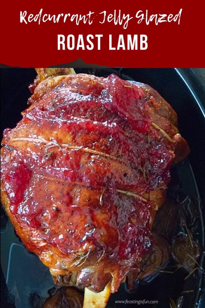Redcurrant jelly glazed roast lamb leg with descriptive graphics.